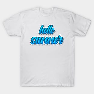 Hello SUMMER T-Shirt